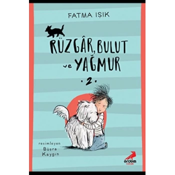 Rüzgar Bulut ve Yağmur-2