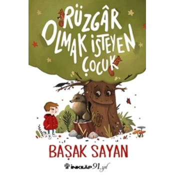 Rüzgar Olmak İsteyen Çocuk