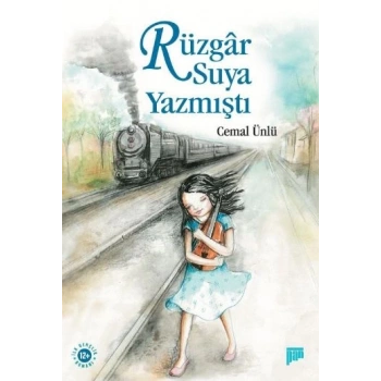 Rüzgar Suya Yazmıştı