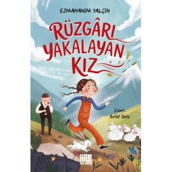 Rüzgârı Yakalayan Kız