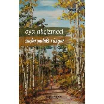 Saçlarımdaki Rüzgar