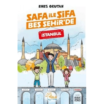 Safa İle Şifa Beş Şehirde İstanbul