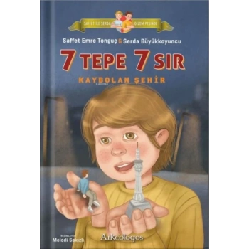 Saffet ile Serda Gizem Peşinde -Kaybolan Şehir