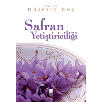 Safran Yetiştiriciliği