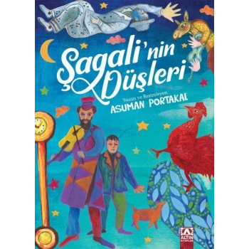 Şagalinin Düşleri