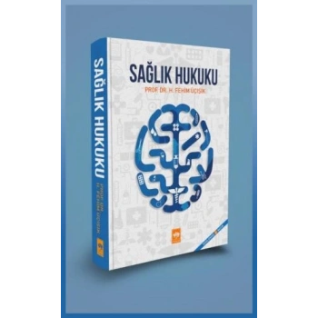 Sağlık Hukuku (Ciltli)