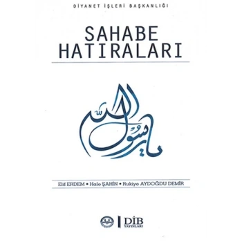 Sahabe Hatıraları