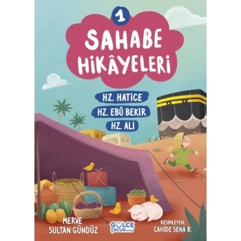Sahabe Hikayeleri 1. Kitap