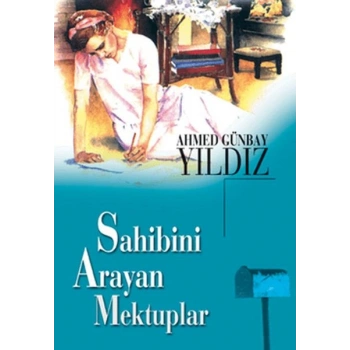 Sahibini Arayan Mektuplar