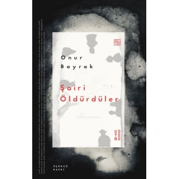 Şairi Öldürdüler