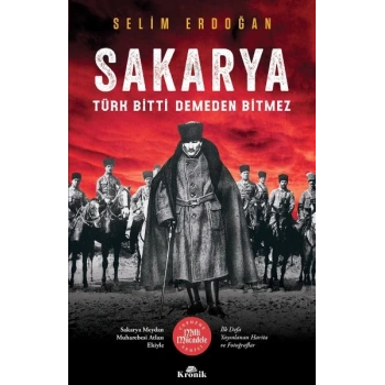 Sakarya - Türk Bitti Demeden Bitmez