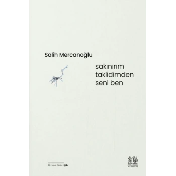 Sakınırım Taklidimden Seni Ben