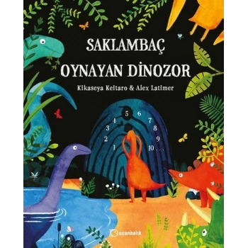 Saklambaç Oynayan Dinozor
