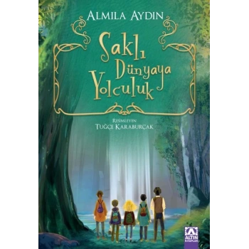 Saklı Dünyaya Yolculuk