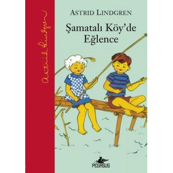 Şamatalı Köyde Eğlence (Ciltli)