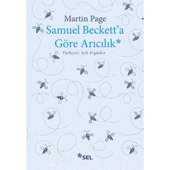 Samuel Becketta Göre Arıcılık