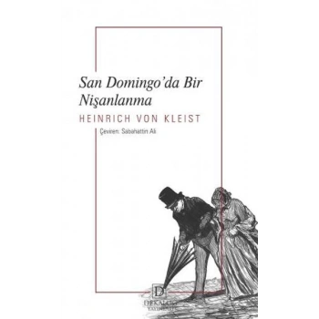 San Domingo’Da Bir Nişanlanma