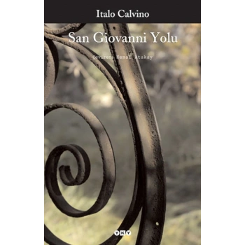 San Giovanni Yolu - Modern Klasikler