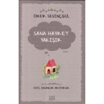 Sana Hayret Yakışır