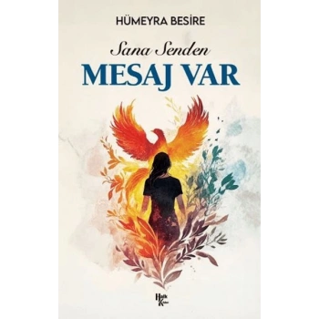 Sana Senden Mesaj Var