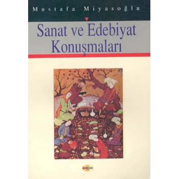Sanat ve Edebiyat Konuşmaları