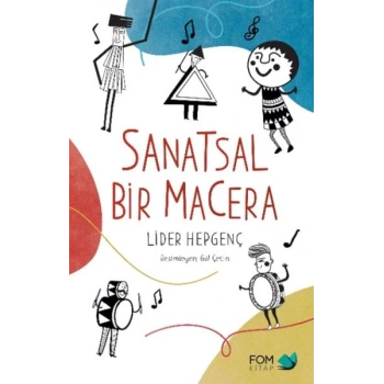 Sanatsal Bir Macera