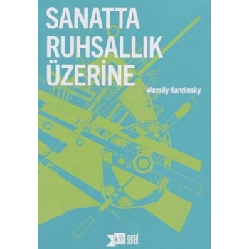 Sanatta Ruhsallık Üzerine
