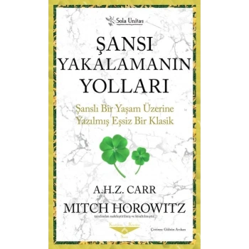 Şansı Yakalamanın Yolları