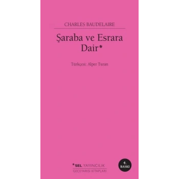 Şaraba ve Esrara Dair