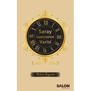 Saray Saatçisinin Varisi