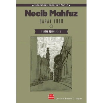 Saray Yolu - Kahire Üçlemesi 1