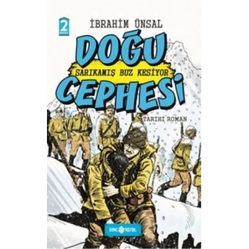 Sarıkamış Buz Kesiyor Doğu Cephesi