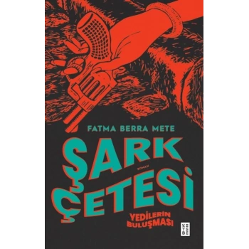 Şark Çetesi