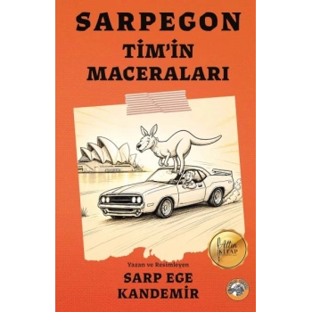 Sarpegon Tim’in Maceraları