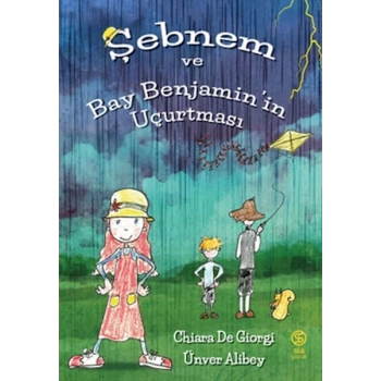 Şebnem ve Bay Benjamin’in Uçurtması