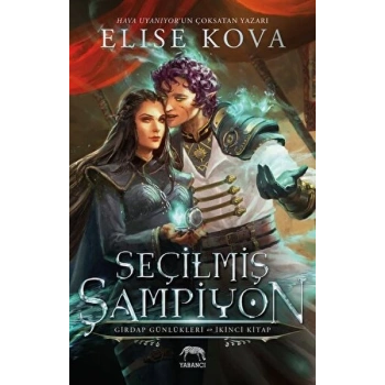 Seçilmiş Şampiyon - Girdap Günlükleri 2. Kitap Ciltli