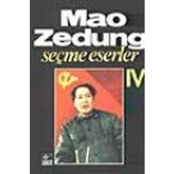 Seçme Eserler Cilt 4