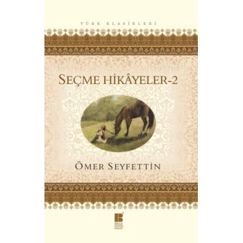 Seçme Hikayeler - 2