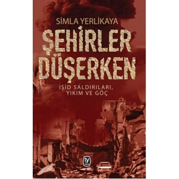 Şehirler Düşerken