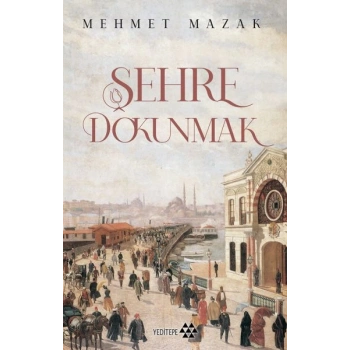 Şehre Dokunmak