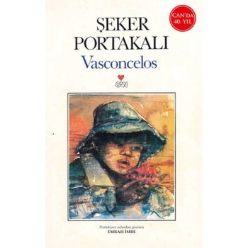 Şeker Portakalı (40.Yıl Özel Baskı)