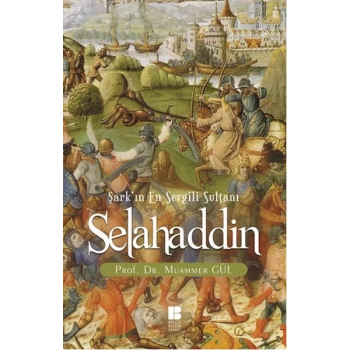 Selahaddin Şarkın En Sevgili Sultanı