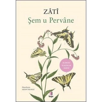 Şem u Pervane - Zati