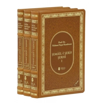 Şemail-i Şerif Şerhi (3 Cilt, Termo Deri)