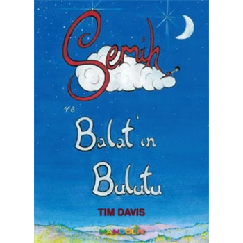 Semih ve Balatın Bulutu