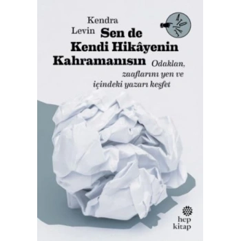Sen De Kendi Hikayenin Kahramanısın