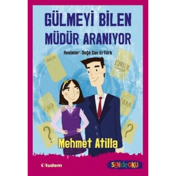 Sen De Oku- Gülmeyi Bilen Müdür Aranıyor