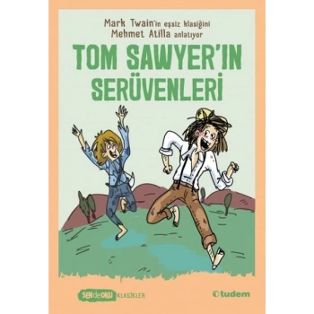 Sen De Oku Klasikler - Tom Sawyerın Serüvenleri