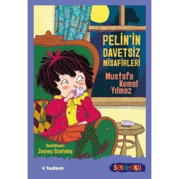 Sen De Oku- Pelinin Davetsiz Misafirleri