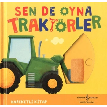 Sen De Oyna - Traktörler